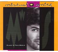 Michael W. Smith - Place in this world