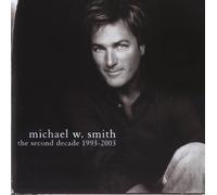 Michael W Smith Second Decade 1993-2003 (CD) (Importación USA)