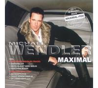 Michael Wendler - Maximal