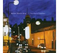 Michael Weston King - A New Kind Of Loneliness