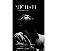 Michael: What We Do for Love