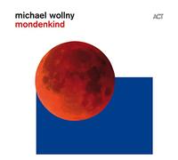 Michael Wollny - Mondenkind [Vinilo]