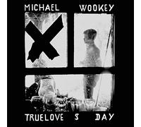 Michael Wookey - Truelove Day [VINYL] [Vinilo]