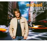 Michael Wurst - Room to Move