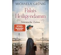 Michaela Grünig Palais Heiligendamm - Stürmische Zeiten: Roman. Di (Tapa blanda)