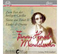 Michaela Kraemer; Kerstin Heesche-Wagner; Monika Kleinhenz; Gerhild Romberger; Michaela Guenther; Ilga Buehe; Volker Wierz; Gerrit Miehlke; Ulrich Urban - Hensel-Mendelssohn: Choral Works