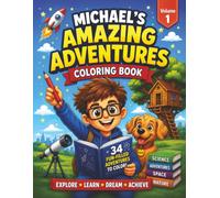 Michael's Amazing Adventures: Coloring Book