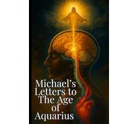 Michael's Letters To The Age of Aquarius (Beauty Demands Intimacy)