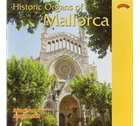Michal Novenko - Historic Organs of Mallorca - Organs of Banyalbufar, Sa Pobla, Palma -Sjeroni, Muro, Santanyi, Campos, Arta, Soller