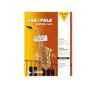MICHAT - Saxofolk Primo Vol.1 (13 Piezas Faciles) para Saxofon (Inc. Audio Online)