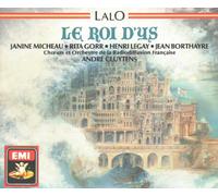 Micheau, Gorr, Legay, Borthayre, Cluytens - LALO, Edouard: Le Roi d'Ys (Opera) -- Andrré Cluytens (cond), Chorus and Orchestra de la Radio Francaise, Micheau, Gorr, Legay -- EMI (1957 Mono) ----Vinyl LP-EMI-LALO Edouard (Francia)-CLUYTENS André (dir); GORR Rita (mezzo-soprano); LEGAY Henri (tenore) : Philharmonia Orchestra