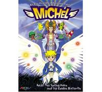 Michel 6: The Spring Fairy & The Golden Butterfly [USA] [DVD]