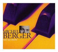 Michel Berger - Celui Qui Chante