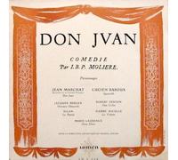 Michel Berger - Don Juan Comedie / Les Precieuses Ridicules Par. I. B. P. Moliere Personnages: Jean Marchat, Lucien Baroux, Jacques Berger, Robert Tenton, Dilan, Pierre Nicolle, Marie Laurence, Sous La Direction Artistique De Michel Dulud (Leaflet Enclosed)