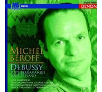 Michel Beroff - Debussy: Suite Bergamasque