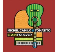 Michel Camilo&Tomatito - Spain Forever