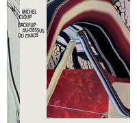 Michel Cloup - Backflip au-dessus du Chaos (Vinyl) [Vinilo]