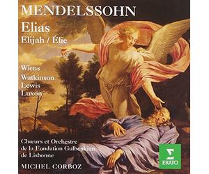 Michel Corboz - Mendelssohn : Elias / Elijah / Elie