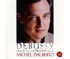 Michel Dalberto - Debussy: Prelude Book 1 & Images 1