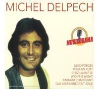 Michel Delpech - Les Concerts Inedits De Musico