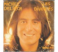 Michel Delpech - Les divorcés