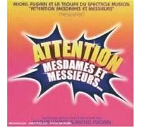 michel fugain - Attention Mesdames