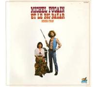 Michel Fugain Et Le Big Bazar - Numero Trois [LP]