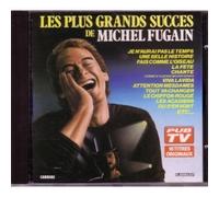 Michel Fugain - Les Plus Grand Succes de Michel Fugain