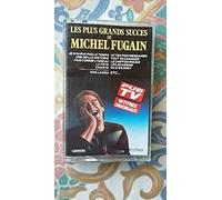 MICHEL FUGAIN - LES PLUS GRANDS SUCCES DE MICHEL FUGAIN