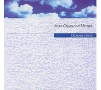 Michel Jean Christian - L'Echo De L'Infini