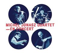 Michel Jonasz Quartet : en Concert
