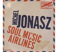 Michel Jonasz - Soul Music Airlines