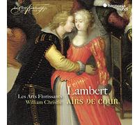 Lambert/Les Arts Florissants William Christ - Airs De Cour