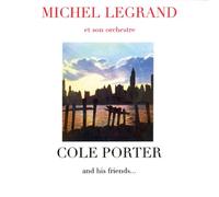 Michel Legrand - Cole Porter & His Friends