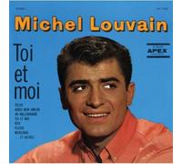 Michel Louvain - Toi Et Moi