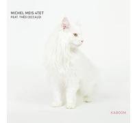 Michel Meis 4Tet - Michel Meis 4Tet : Kaboom.