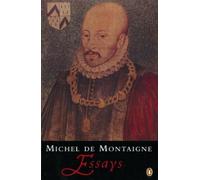 Michel Montaigne Essays (Tapa blanda)