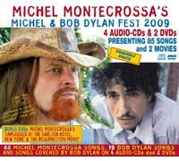 Michel Montecrossa - Michel Montecrossa's Michel & Bob Dylan Fest 2009 [DVD de Audio]