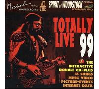 Michel Montecrossa - Totally Live 99: at Spirit of