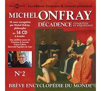 Michel Onfray - Decadence Vol. 2 - Conquêtes Et Inquisition [dernier Coffret]