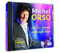 Michel Orso - Je n'ai jamais aimé que vous