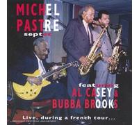 Michel Pastre - Live in France Feat. Al Casey