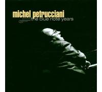 Michel Petrucciani - The Blue Note Years
