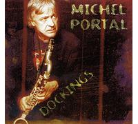 Michel Portal - Dockings
