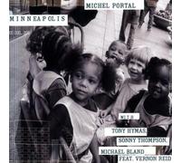 Michel Portal - Minneapolis