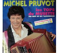 Michel Pruvot - Les Tops Du Musette