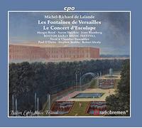 Michel-Richard Delalande : Les Fontaines de Versailles - Le Concert dEsculape. Rood, Sheehan, Blumberg, O'Dette, Stubbs, Mealy.