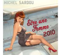Michel Sardou - Etre Une Femme (2010) - Edition limitée (Livre disque)