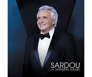 MICHEL SARDOU - LA DERNIERE DANSE LIVE