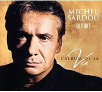 Michel Sardou - L'album de sa vie 50 titres